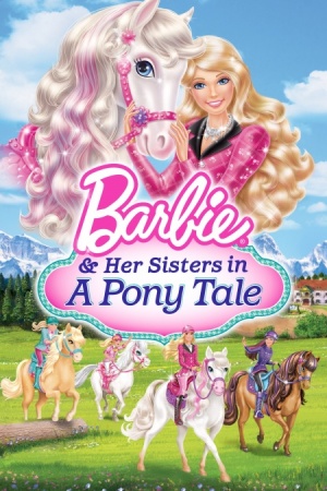 Барби и ее сестры в Сказке о пони / Barbie & Her Sisters in A Pony Tale (2013)