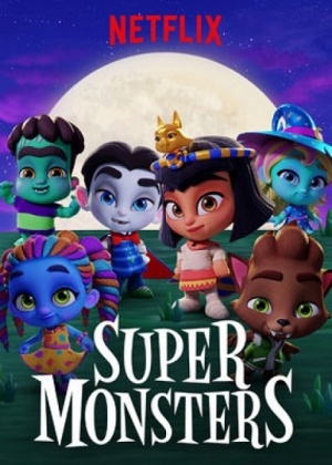 Супер Монстры / Super Monsters (2017)