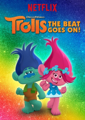 Тролли: Праздник продолжается! / Trolls: The Beat Goes On! (2018)