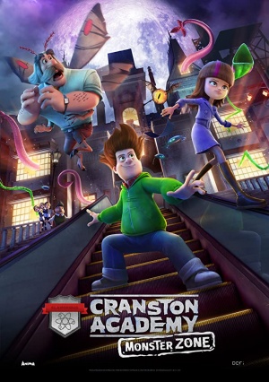 Академия монстров / Cranston Academy: Monster Zone (2020)