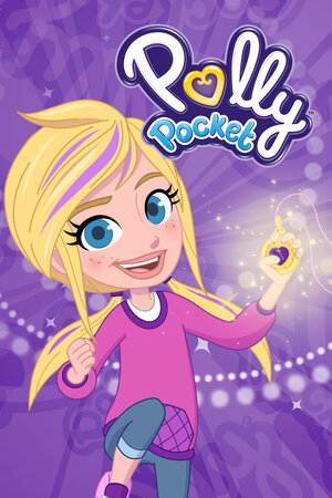 Полли Покет / Polly Pocket (2018-2022)