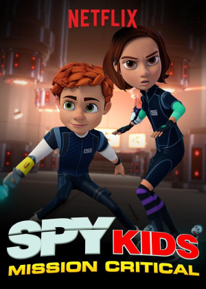 Дети шпионов: критическая миссия / Spy Kids: Mission Critical (2018)