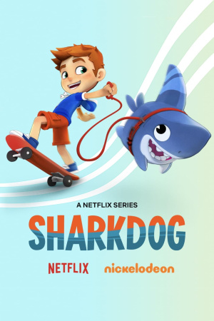 Акулопес / Sharkdog (2021-2022)